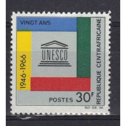 Centrafrique 1966 : 20è Anniversaire De L'u.N.E.S.C.O. - Timbre Neuf *