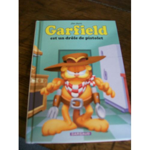Garfield Est Un Drole De Pistolet Fargaud Poche