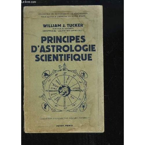 Principes D'astrologie Scientifique.