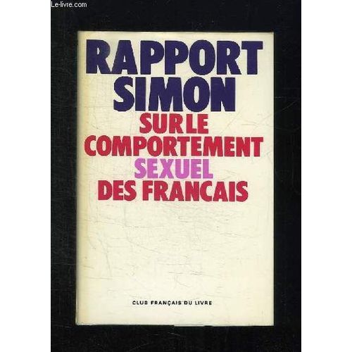 Rapport Simon Sur Le Comportement Sexuel Des Francais.