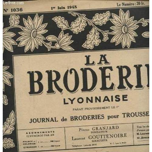 La Broderie Lyonnaise N°1036 : Bavoir - Monnogrammes Pour Serviettes...