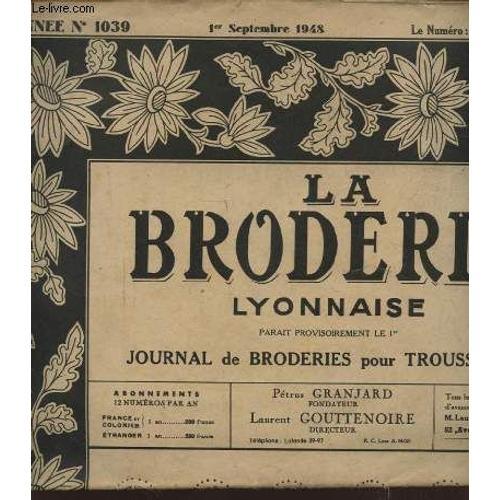 La Broderie Lyonnaise N°1039 : Deux Alphabets Pour Lingerie...