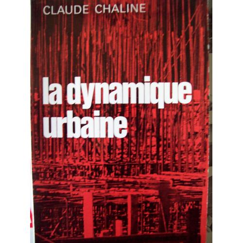 La Dynamique Urbaine