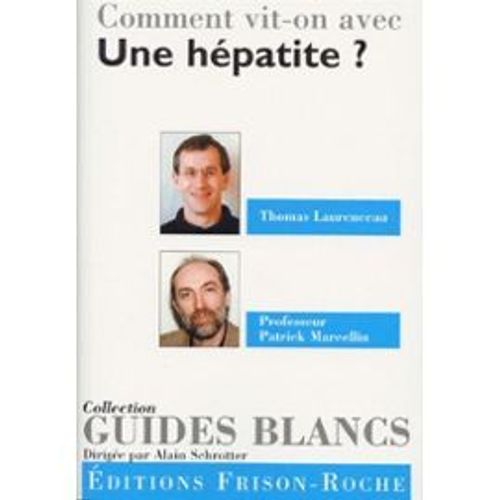 Comment Vit-On Avec Les Hépatites