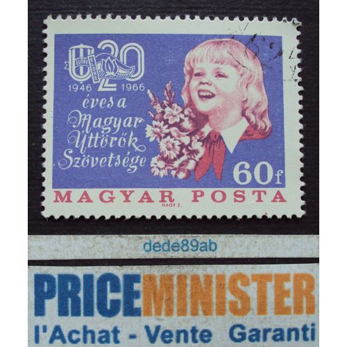 Hongrie.. 60f Magyar Posta . 20ème Anniversaire De L'organisation Pour La Jeunesse . Oblitéré.