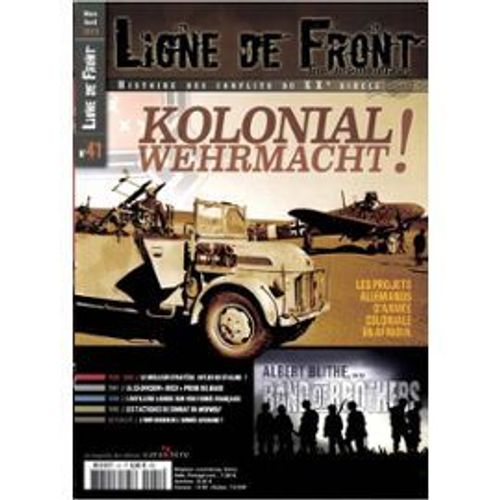 Ligne De Front  41 Kolonial Wehrmarcht - Les Tactiques De Combat Du Werwolf