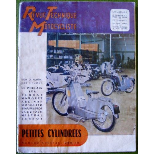 Revue Technique Motocycliste Numéro Annuel Spécial Petites Cylindrées N° 81 Bis