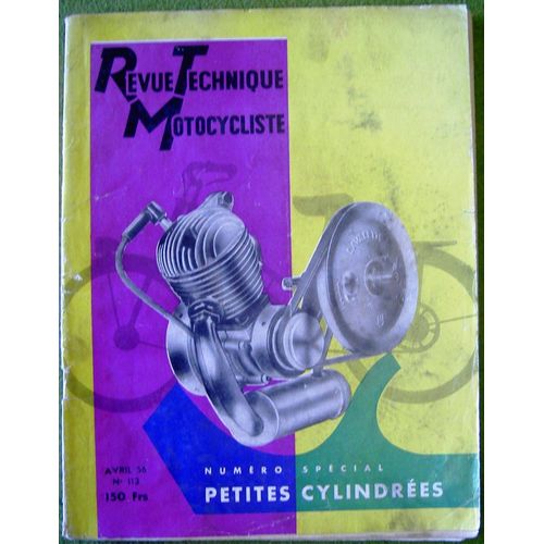 Revue Technique Motocycliste Numéro Spécial Petites Cylindrées 1956, N° 113
