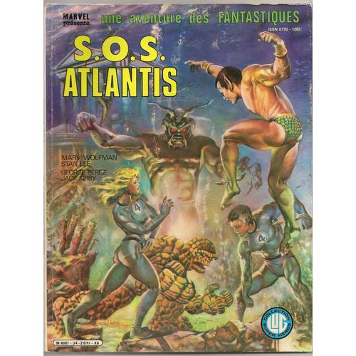 Une Aventure Des Fantastiques  N° 34 : Sos Atlantis