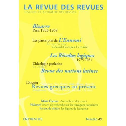 La Revue Des Revues N° 49, Printemps 201 - Revues Grecques Au Présent