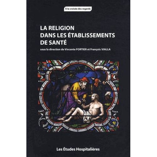 La Religion Dans Les Établissements De Santé