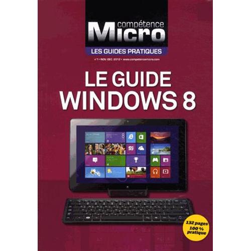 Compétence Micro - Le Guide Windows 8