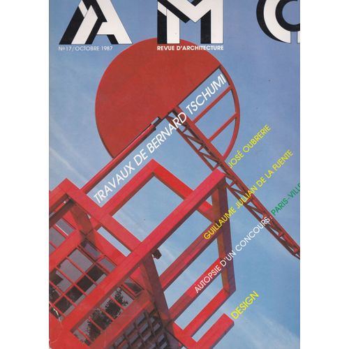 Amc 17 Bernard Tschumi, Jose Oubrerie Jullian De La Fuente Paris-Villemin, Design