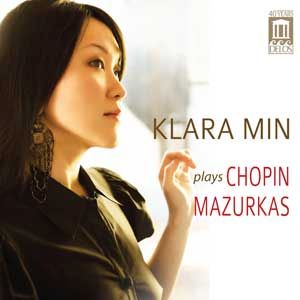 Klara Min Klara Min Plays Chopin Mazurkas