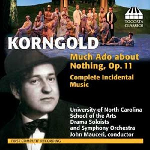 Erich Wolfgang Korngold Much Ado About Nothing, Op.11