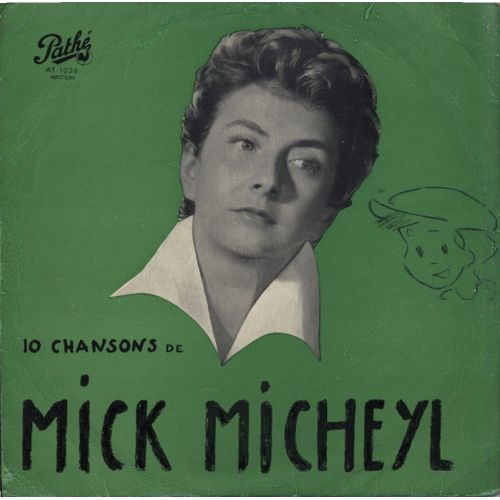 10 Chansons De Mick Micheyl + Dessin Original + Sticker Souvenir Olympia