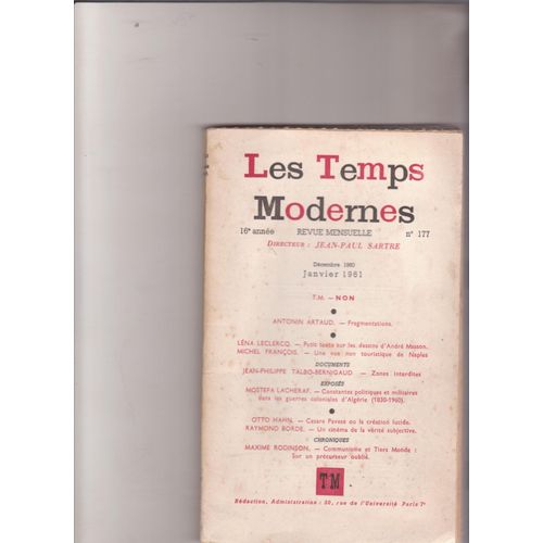 Les Temps Modernernes N° 177 Decembre 1960 Janvier 1961 Artaud Lena Leclercq Talbo-Bernigaud, Otto Hahn, Michel François, Mostefa Larechaf Et Jean Paul Sartre 177