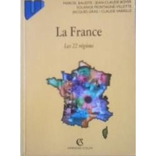 La France - Les 22 Régions