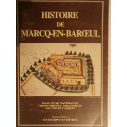 Histoire De Marcq-En-Baroeul