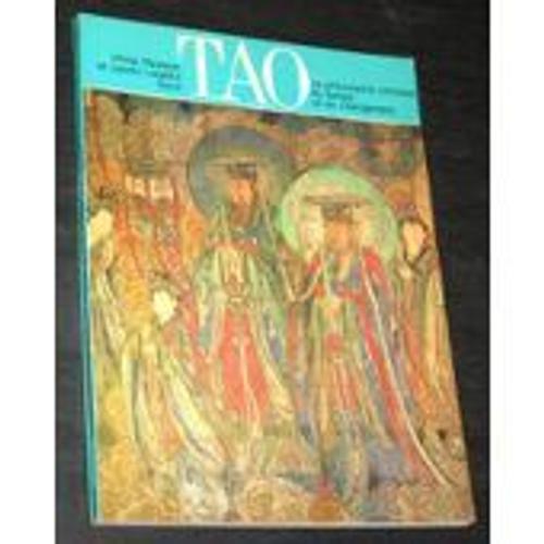 Tao : La Philosophie Chinoise Du Temps Et Du Changement