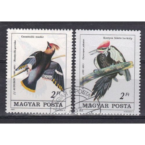 Hongrie 1985 : Bicentenaire De La Naissance De L'ornithologue J.J.Audubon : Oiseaux - Série De 2 Timbres Oblitérés