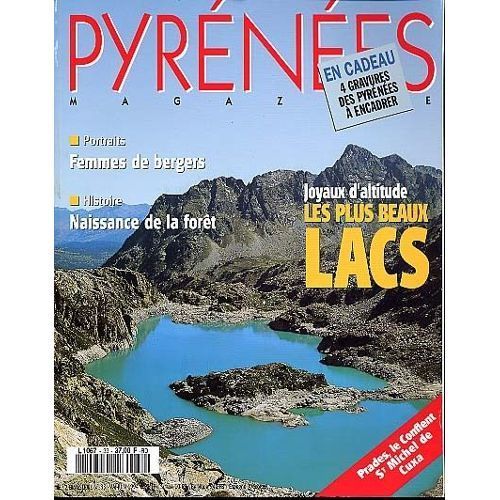 Pyrénées Magazine 33 Lacs Femmes De Bergers Prades Conflent St Michel De Cuxa