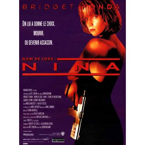 Nom De Code : Nina - Affiche Originale De Cinéma - Format 40x60 Cm - Un Film De John Badham Avec Bridget Fonda, Gabriel Byrne, Dermot Mulroney, Miguel Ferrer, Anne Bancroft, Harvey Keitel - 1993