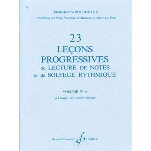 23 Leçons Progressives De Lecture De Notes Et De Solfège Rythmique