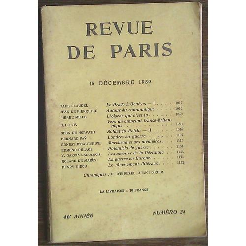 Revue De Paris,N° 24 ,15 Décembre 1939,46 Ème Année.