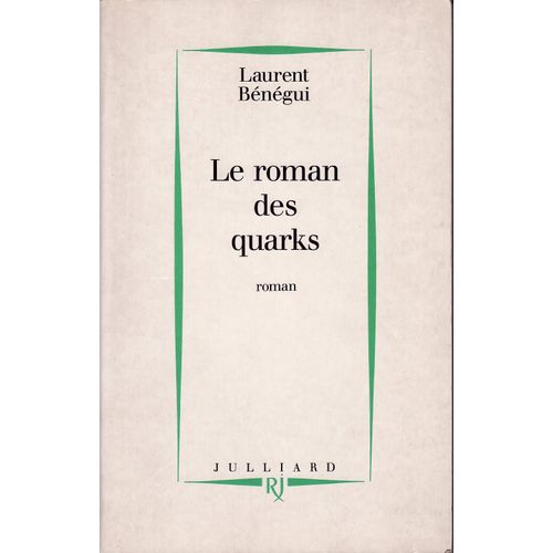 Le Roman Des Quarks