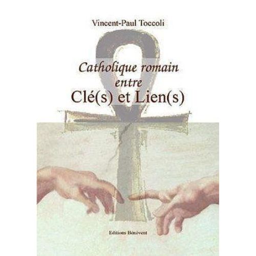 Catholique Romain Entre Cles Et Liens
