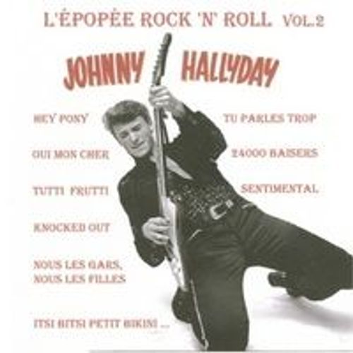 L Epopee Du Rock N Roll Vol 2