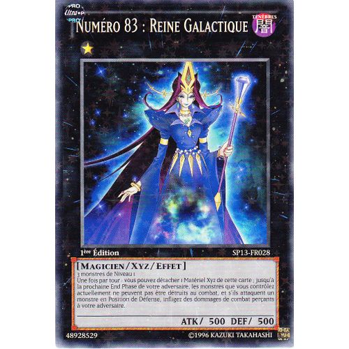 Numero 83: Reine Galactique , Starfoil ( Sp013-Fr028) 1er Edition