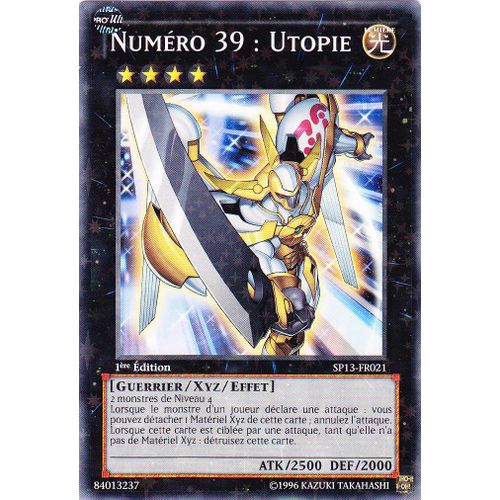 Numéro 39 : Utopie - Yu-Gi-Oh! - Sp13-Fr021 - Starfoil - 1ère Ed.