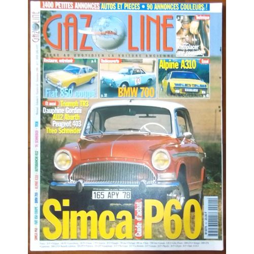 Gazoline 40 Fiat 850 Coupé Bmw 700 Alpine A310 Triumph Tr3 Dauphine Gordini A112 Abarth Peugeot 403