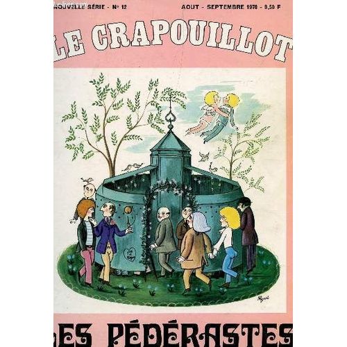 Crapouillot - N°12 - Aout-Setembre 1970 / Les Pederastes....