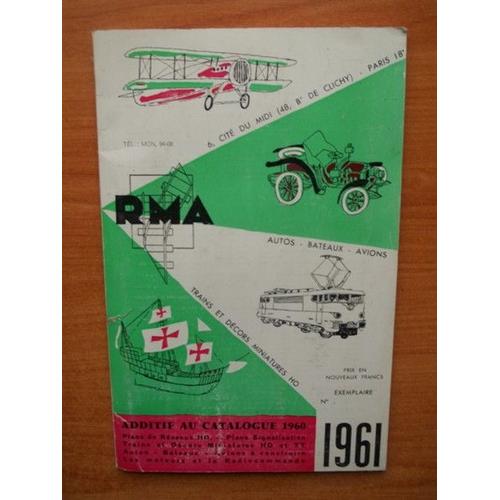 Rma (R?Seaux Mod?Listes Amateurs)1961 Autos Bateaux Avions Trains Et Decors Miniatures Ho Additif Au Catalogue 1960