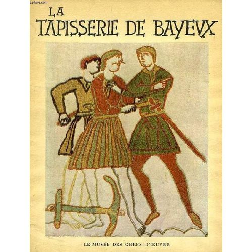 La Tapisserie De Bayeux