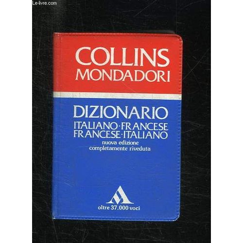 Dictionnaire Francais Italien Et Italien Francais.