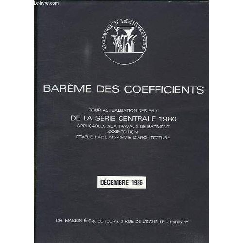 Bareme Des Coefficients Pour Actualisation De Prix De La Serie Centrale 1980. Decembre 1986.