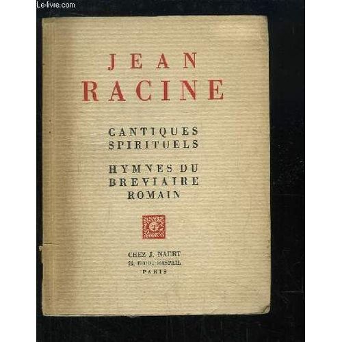 Cantiques Spirituels. Hymnes Du Bréviaire Romain.