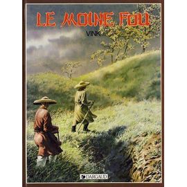 Le Moine Fou ( Tome 1 )