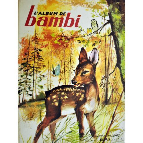 L'album De Bambi. Illustrations De Xavier Saint-Justh