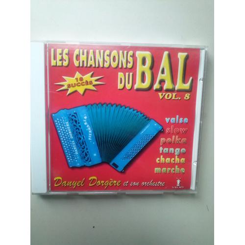 Les Chansons Du Bal Volume 5, 16 Succès, French-Cancan, Scottich, Marche, Valse, Slow, Bolero, Fox-Trot