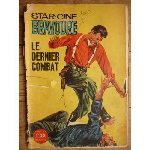 Star Cine Bravoure N° 85 : Le Dernier Combat