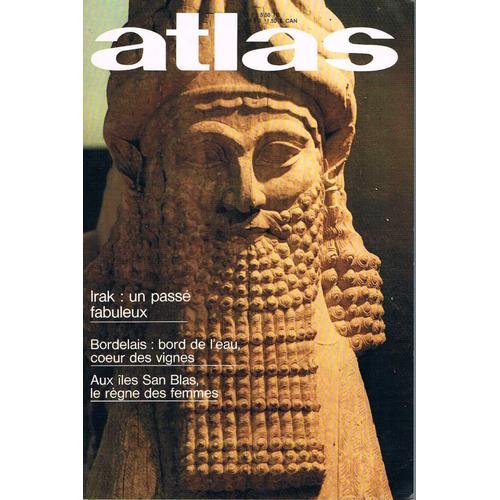 Atlas N° 111 - Irak Un Passe Fabuleux