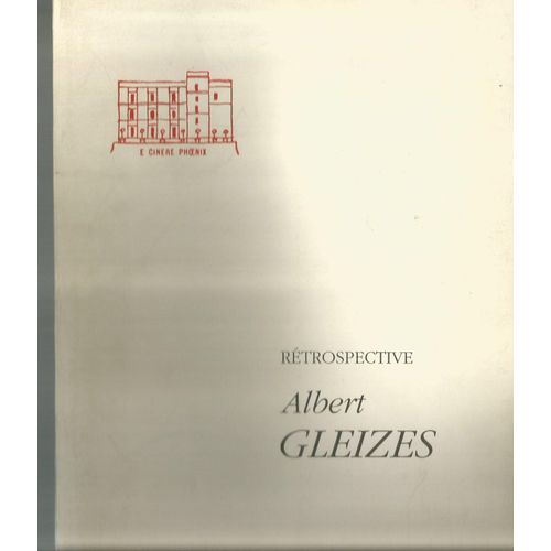 Rétrospective Albert Gleizes - Exposition, 9 Juin-9 Juillet 1989, Château De Lourmarin, Vaucluse