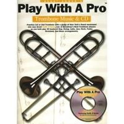 Play With A Pro Trombone