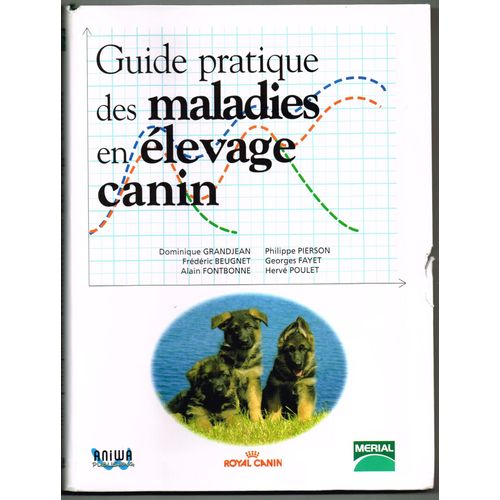 Guide Pratique Des Maladies En Élevage Canin