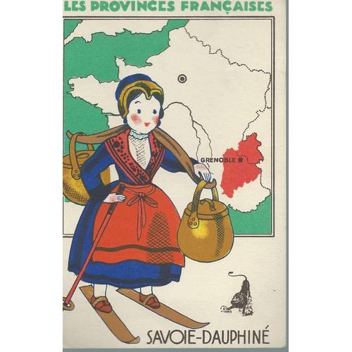 Édition Spéciale Des Produits Du " Lion Noir " ( Images À Collectionner ) : Les Provinces Françaises : Savoie-Dauphiné